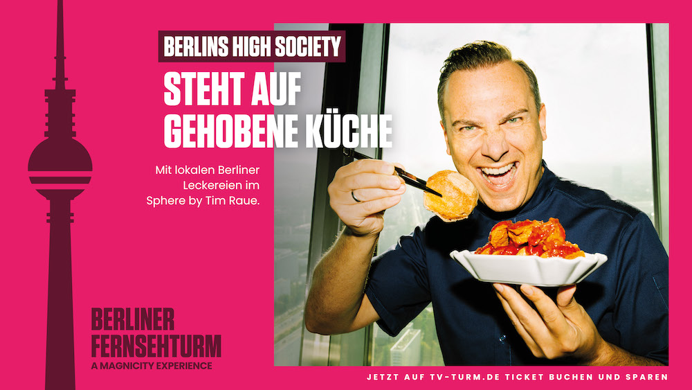 Tim Raue Werbeanzeige Berlins High Society