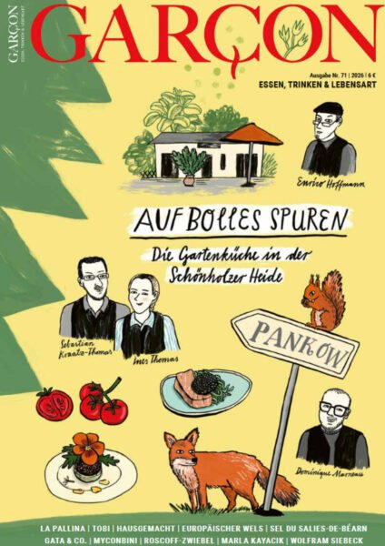 GARÇON Genuss Magazin Nr. 71, Essen, Trinken, Lebensart